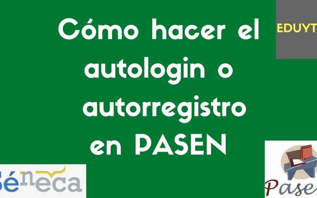 Instrucciones autologin PASEN